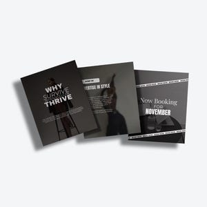 K&ouml;nnte beinhalten: Drei Brosch&uuml;ren mit dunkelgrauen Umschl&auml;gen. Die erste Brosch&uuml;re lautet &bdquo;WHY SURVIVE WHEN YOU CAN THRIVE&ldquo;. Die zweite Brosch&uuml;re lautet &bdquo;VERTISE IN STYLE&ldquo;. Die dritte Brosch&uuml;re lautet &bdquo;Now Booking FOR NOVEMBER&ldquo;.
