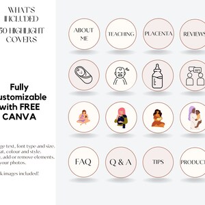 May include: A set of 50 customisable Instagram highlight covers featuring illustrations related to pregnancy, childbirth, and motherhood. The covers include icons of a baby, a bottle, a placenta, and a mother breastfeeding. The text "Fully Customisable with FREE CANVA" is also included.