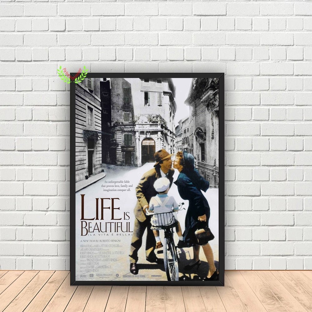 Roberto Benigni Life Is Beautiful Quotes