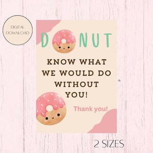 Donut appreciation Flyer, Thank you digital download, appreciation, staff appreciation, Teacher appreciation week, Printable table top sign
