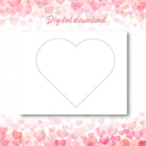 8 inch heart template for Valentines crafts, digital download, Valentines Day, Love you walls, Valentines Decor, printable hearts, diy