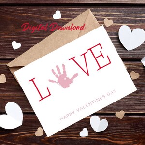 Valentine's Day hand print download, Valentine's Day gift, Valentines craft, kids craft, last minute Valentine's gift, instant download, pdf
