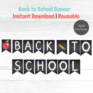 Back to School Banner, printable back to school banner, first day of school banner, first day of school decor, back to school