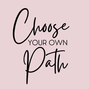 Choose Your Own Path Wall Art