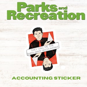 Funny Parks & Recreations Accounting Ben Wyatt Sticker &quot;They call me the swiss army accountant” Perfect gift, Office decorating, Waterproof