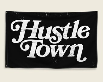 Hustle Town Houston Texas Flag