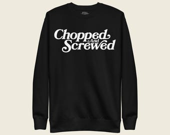 Chopped and Screwed Houston Sweatshirt