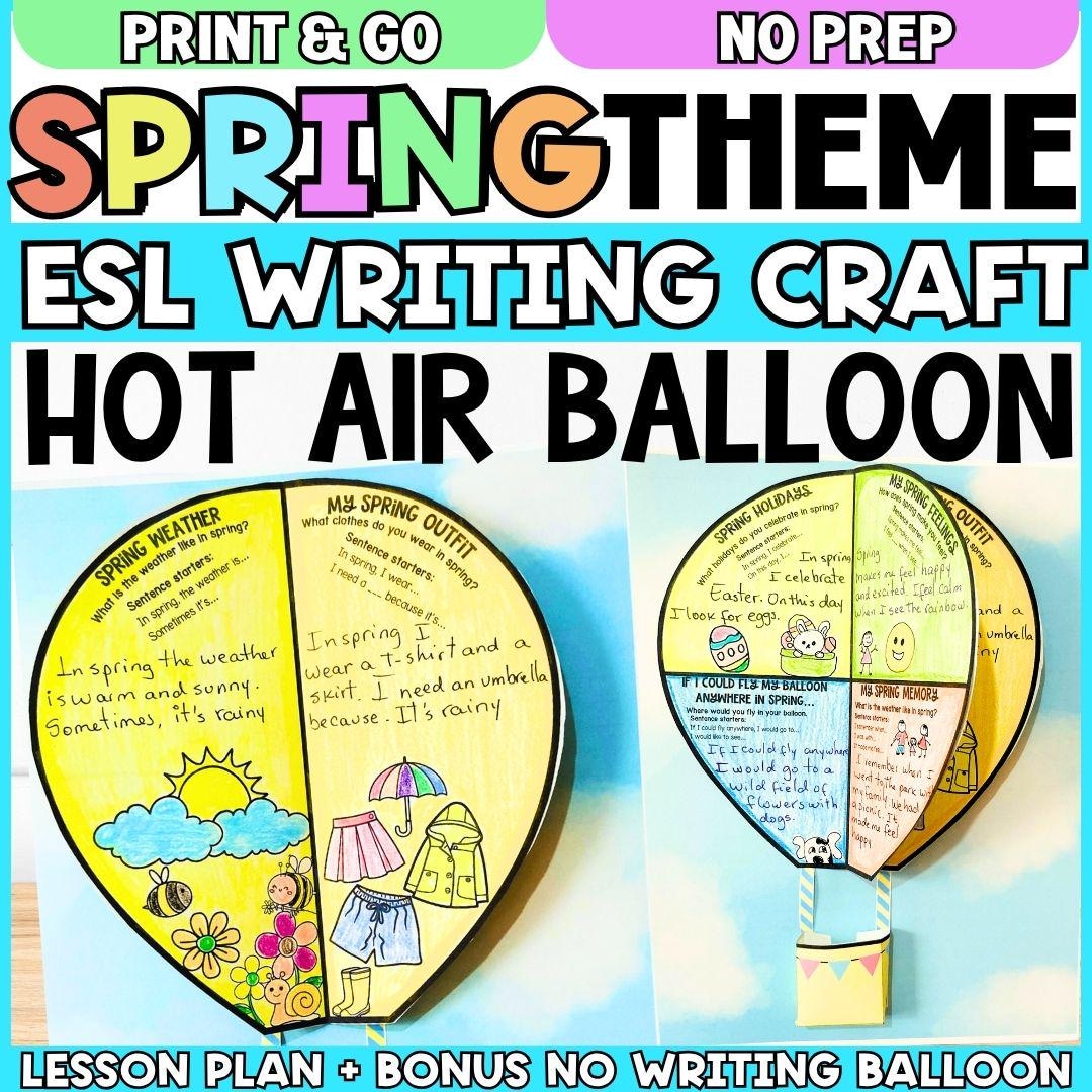 3D Spring Hot Air Balloon - ESL- ELL Writing Activity Craft for ...