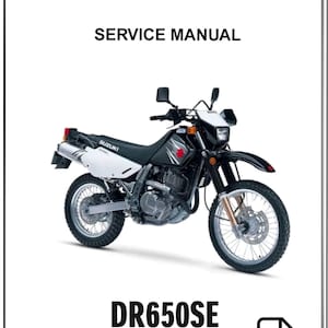 Suzuki Dr650 Dr650se 1996 1997 1998 1999 2000 2001 2002 Service Repair Shop Manual