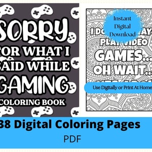 Gaming Coloring Book, Coloring Pages for Gamer, Video Game Coloring Sheets for Adults,  PDF file for Print at Home or Digital Coloring,