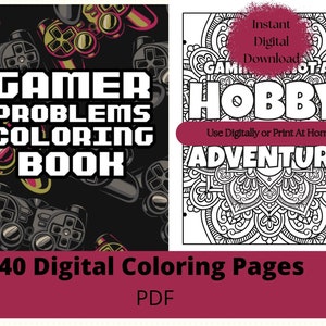 Gaming Coloring Book, Coloring Pages for Gamer, Video Game Coloring Sheets for Adults,  PDF file for Print at Home or Digital Coloring,