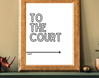 To The Court, Pickleball Wall Art, Pickleball, Digital Wall Art, Pickleball Poster, Pickle Ball Print, Fun Print, Pickleball Print