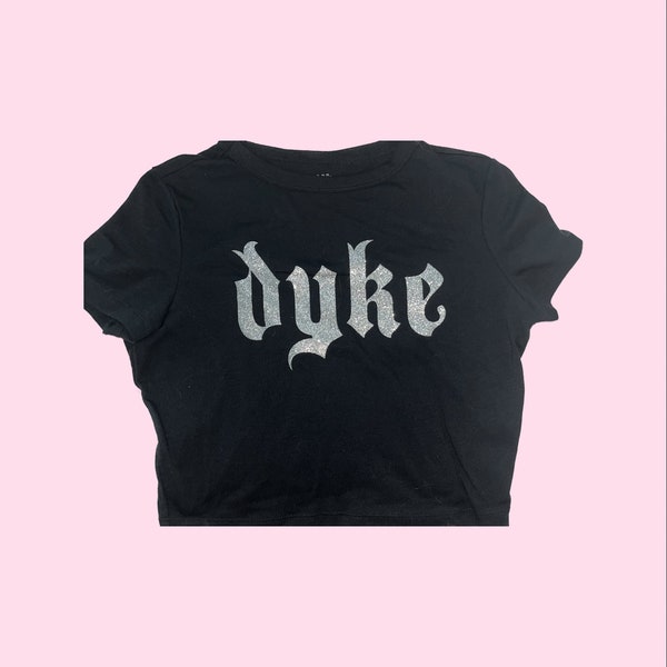 Dyke Glitter Lesbian Pride MUNA Baby Tee T-Shirt Crop Top Sapphic Shirt wlw gay LGBTQ