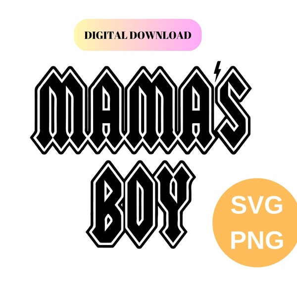 Mama's Boy SVG for Silhouette or Cricut Machine, Baby Boy svg, PNG for Sublimation, Rock N Roll inspired Mama's Boy svg, Instant Download