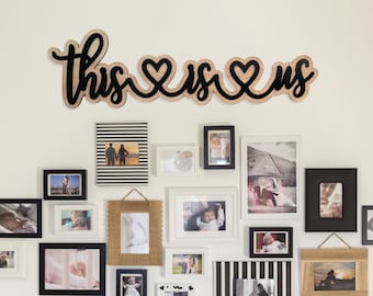 This Is Us Sign |  Wedding Gift | Wall decor |  Above Bed Sign | Wall Art |  Anniversary Gift | Livingroom décor | Family Sign