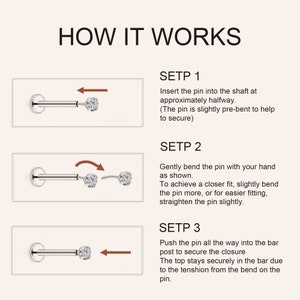 May include: A diagram showing how to insert a nose piercing stud. The first step shows inserting the stud halfway into the shaft. The second step shows gently bending the stud with your hand. The third step shows pushing the stud all the way into the bar post to secure the closure.