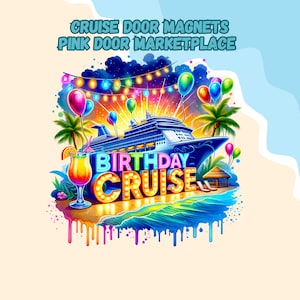 Cruise Door Magnet, Birthday Cruise Door Magnet, Travel Magnet, Cruise Magnet, Cruise Squad, Birthday Cruise, Birthday trip, Birthday Gift