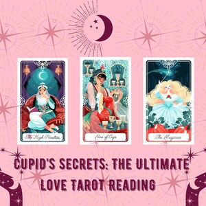 Cupid’s Secrets: The Ultimate Love Tarot Reading