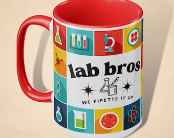 Lab Tech Coffee Mug, Lab Bros, Science Gift, Laboratory Gift, Medical Mug, Nurse Mug, STEM, MLT Mug, Gift for Nerds, TwoToneMug 15oz