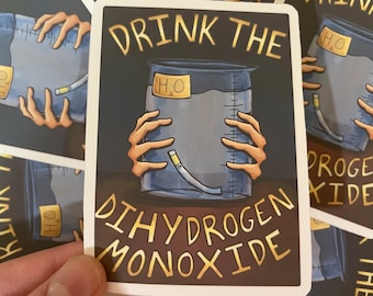 Chemistry Science Pun Sticker || Dihydrogen Monoxide