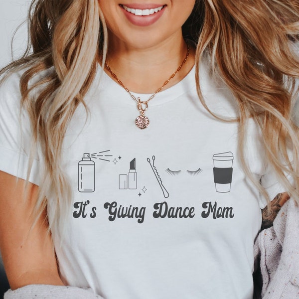 Its Giving Dance Mom Shirt Dance Mom Tshirt Gift For Dance Mom Retro Dance Mom Shirt Dance Mom Tee Dance Mom Tank Top Trendy Dance Mom