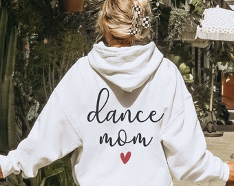 Dance Mom Hoodie, Gift For Dance Mom, Dance Mom Shirt, Dancer Mom, Dance Mom Sweatshirt, Dance Recital Tshirt, Dance Season