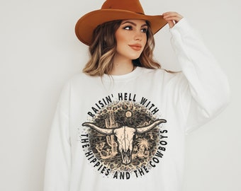 Hippies And Cowboys Crewneck Nashville Sweatshirt Cowgirl Sweatshirt Oversized Western Crewneck Country Sweatshirt Country Concert Shirt