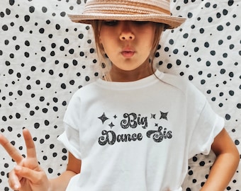 Big Dance Sis Shirt Tanz shirt Große Schwester Kleine Schwester Tanz Shirt für Mädchen Tanz Shirt für Kinder Tanzliebhaber T-Dancer Geschenk Tanz crew