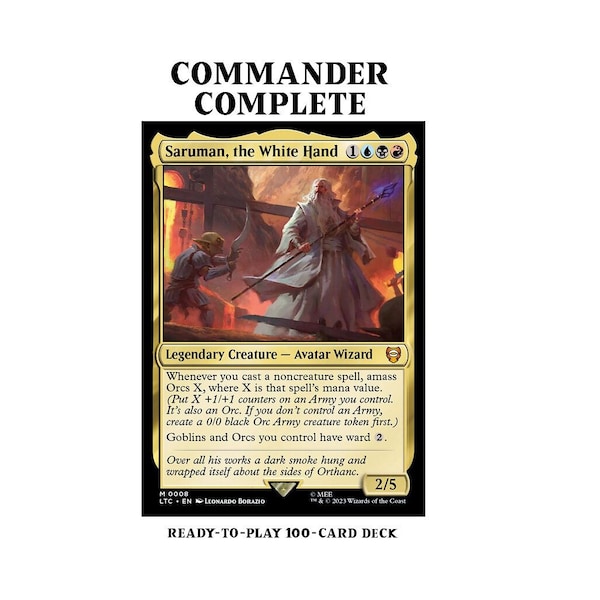 Saruman, the White Hand LotR AMASS ORCS Spells Magic Mtg Custom Commander Deck