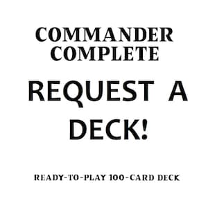 Richiedi un mazzo Commander *POTENZA ULTIMATA* Mazzo personalizzato ELITE Magic Mtg