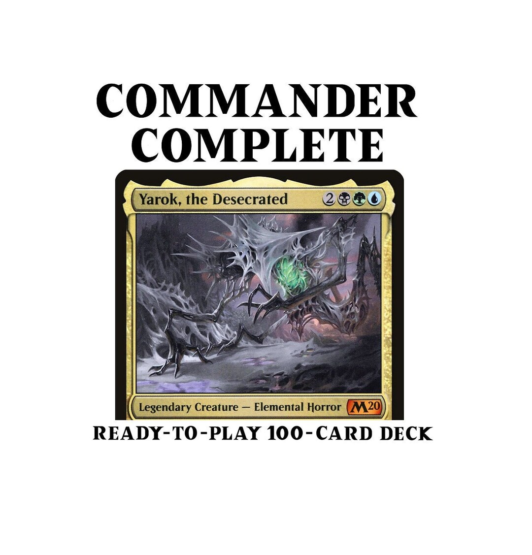 mtg yarok commander deck MTG Commander Deck EDH Deck Yarok, the Desecrated 100 Magic Cards Custom Yaroks ability doubles any Enters the Battlefield (ETB) effects Custom Double Trigger Theme Commander