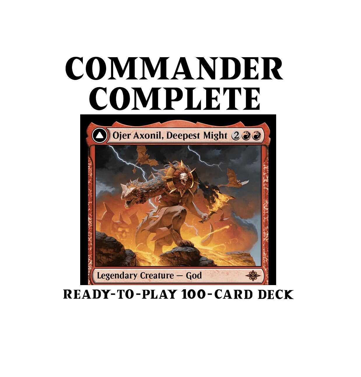Ojer Axonil, Deepest Might BURN Noncombat Damage Magic MTG Custom Commander Deck