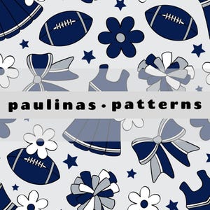 May include: A seamless pattern featuring a variety of cheerleading and football-themed elements in navy blue, white, and gray. The pattern includes pom-poms, bows, footballs, stars, and cheerleading uniforms. The text "paulinas.patterns" is included in the design.