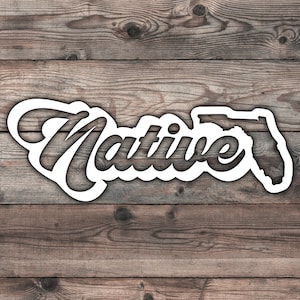 Florida Native Sticker - 6.5 x 2.25 in  Florida Car Decal For Florida Native Car Sticker Florida Beach Sticker For Florida Native Decal