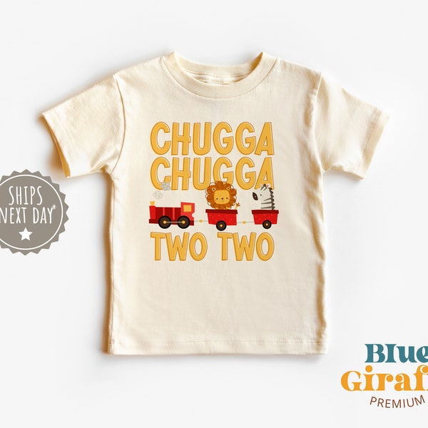 Chugga Chugga Two Two Toddler Shirt, 2nd Birthday Kids Shirt, Cute Natural Train Toddler Tee