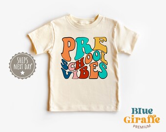 Chemise pour tout-petits Preschool Vibes, chemise rétro pour enfants d’âge préscolaire, tee-shirt naturel pour tout-petits du premier jour d’école