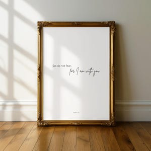 Jesaja 41:10 Druck | Fürchte Dich nicht | Bibelvers | Ich bin mit dir Schrift | Schwarz Weiß Kunstwerk | Angst Sorgen Trauer Geschenk | Religiöses Dekor