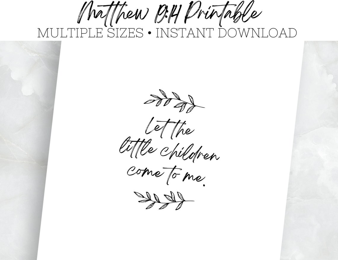 Let the Little Children Come to Me Instant Digital Printable - Etsy