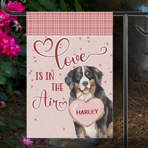 Personalized Bernese Mountain Dog Valentines Day Garden Flag, Valentine Home Decor for Berner Owner, Custom Bernese Dog Mom Gift