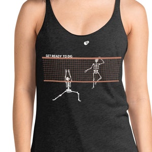 Volleyball Women&#39;s Racerback Tank, skeletons set and spike, get ready to dig skull, funny workout attire for girls