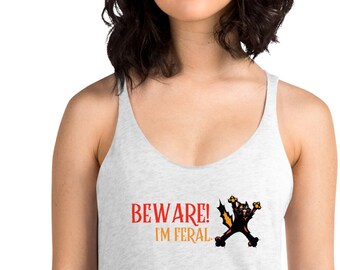 Beware! I'm Feral Women's Racerback Tank, leave me alone at the gym shirt, angry black cat design, go away top for workout girls