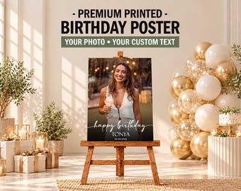 PRINTED Birthday Posters
