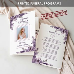May include: Two open funeral programs with purple floral accents and text. One program features a photo and the words "In Loving Memory." The other program reads "Celebrate My Life." The words "Printed Funeral Programs" are at the top.