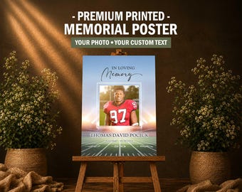 PRINTED Memorial Posters