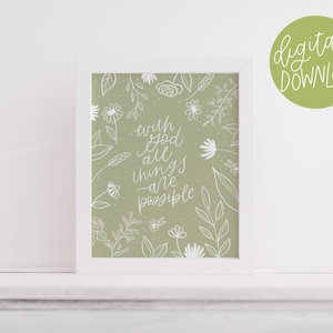 With God All Things Are Possible Digital Download | Printable Wall Art | Scripture Art | Christian Home Decor
