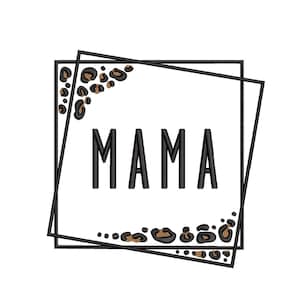 Mama Embroidery Design, 4 sizes, Instant Download