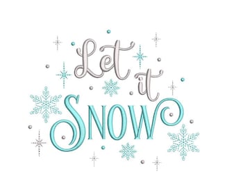 Let it Snow Embroidery Design, Christmas Embroidery File, 5 sizes, Instant Download