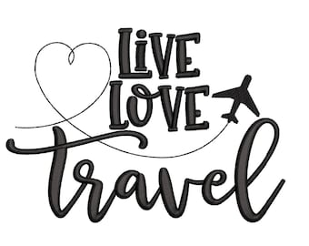 Live Love Travel Borduurwerk Ontwerp, Vliegtuig Borduursel Bestand, 4 maten, Instant Download