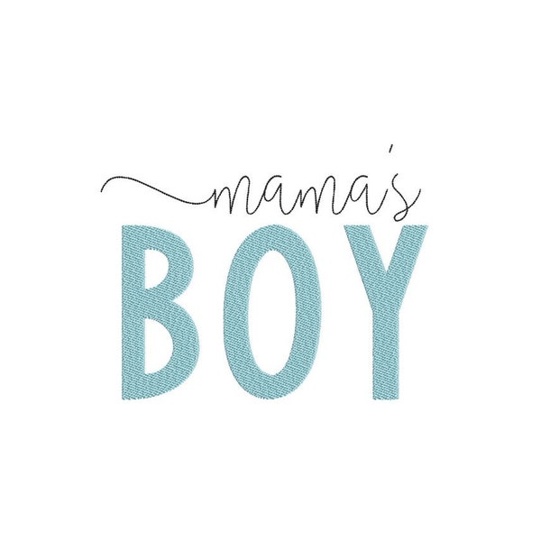 Mama's Boy Embroidery Design, 4 sizes, Instant Download