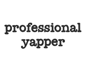 Professionelle Yapper Stickdatei, 4 Größen, Instant Download